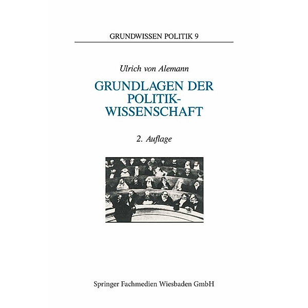 Grundlagen der Politikwissenschaft / Grundwissen Politik Bd.9, Ulrich Alemann