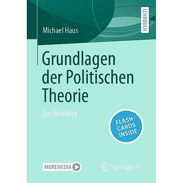 Grundlagen der Politischen Theorie, Michael Haus