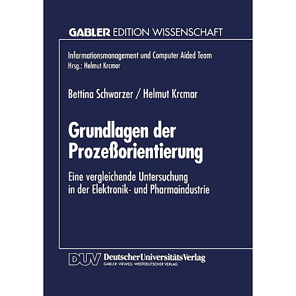 Grundlagen der Prozessorientierung / Informationsmanagement und Computer Aided Team