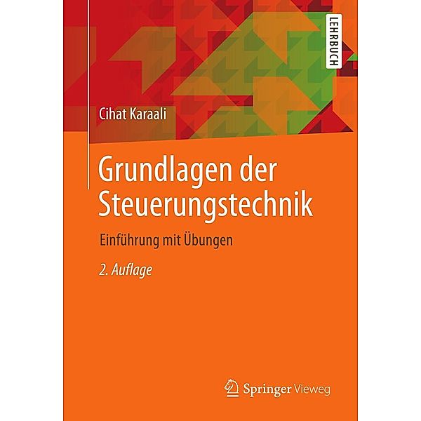 Grundlagen der Steuerungstechnik, Cihat Karaali