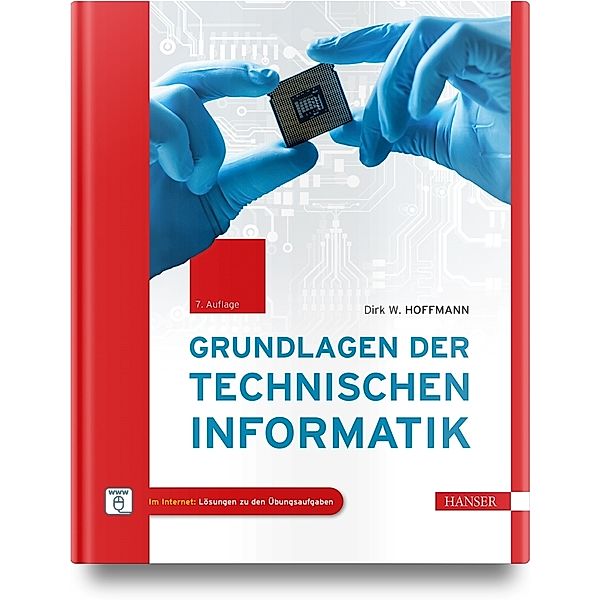 Grundlagen der Technischen Informatik, Dirk W. Hoffmann