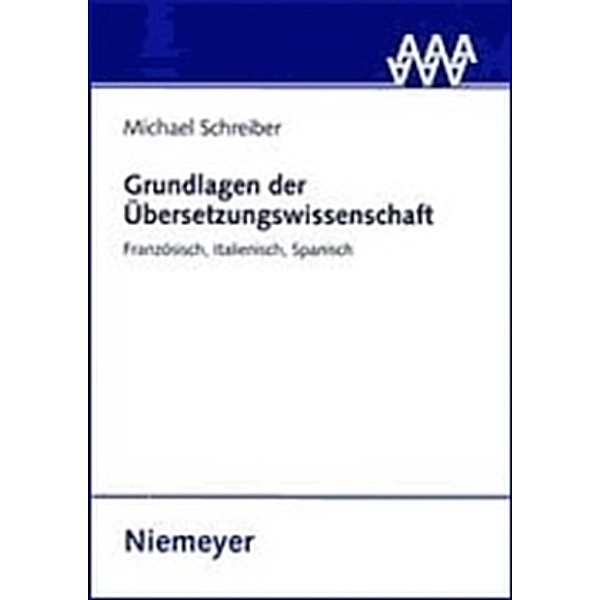 Grundlagen der Übersetzungswissenschaft, Michael Schreiber