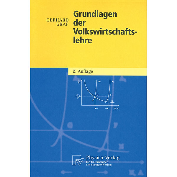 Grundlagen der Volkswirtschaftslehre, Gerhard Graf