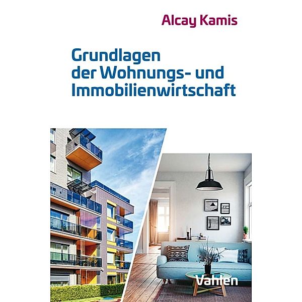 Grundlagen der Wohnungs- und Immobilienwirtschaft