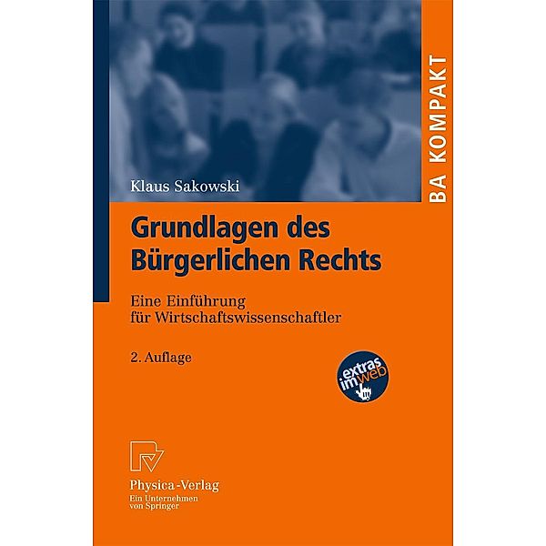 Grundlagen des Bürgerlichen Rechts / BA KOMPAKT, Klaus Sakowski