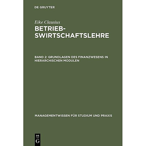 Grundlagen des Finanzwesens in hierarchischen Modulen / Jahrbuch des Dokumentationsarchivs des österreichischen Widerstandes, Eike Clausius