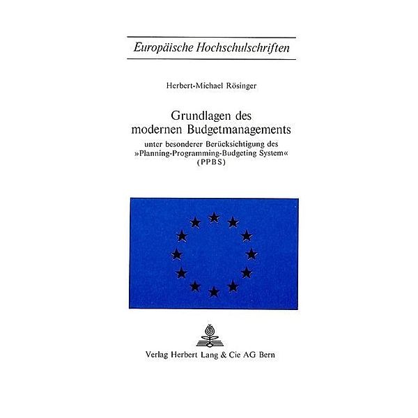 Grundlagen des modernen Budgetmanagements, Herbert-Michael Rösinger
