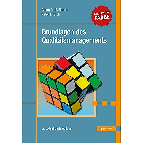Grundlagen des Qualitätsmanagements, Georg M. E. Benes, Peter E. Groh