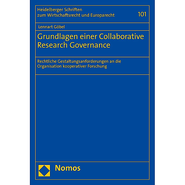 Grundlagen einer Collaborative Research Governance, Lennart Göbel