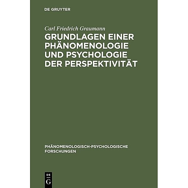 Grundlagen einer Phänomenologie und Psychologie der Perspektivität, Carl Friedrich Graumann