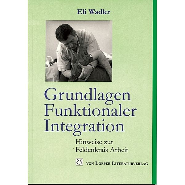 Grundlagen Funktionaler Integration, Eli Wadler