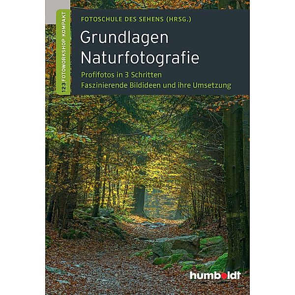 Grundlagen Naturfotografie, Martina Walther-Uhl, Peter Uhl