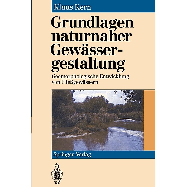 Grundlagen naturnaher Gewässergestaltung, Klaus Kern