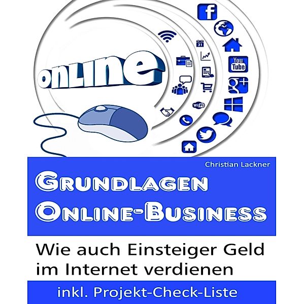 Grundlagen Online-Business, Christian Lackner