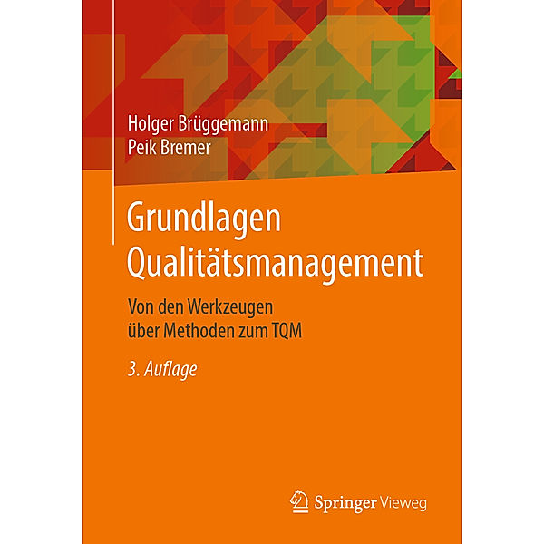 Grundlagen Qualitätsmanagement, Holger Brüggemann, Peik Bremer