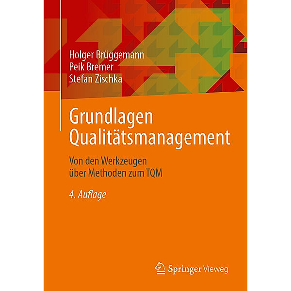 Grundlagen Qualitätsmanagement, Holger Brüggemann, Peik Bremer, Stefan Zischka