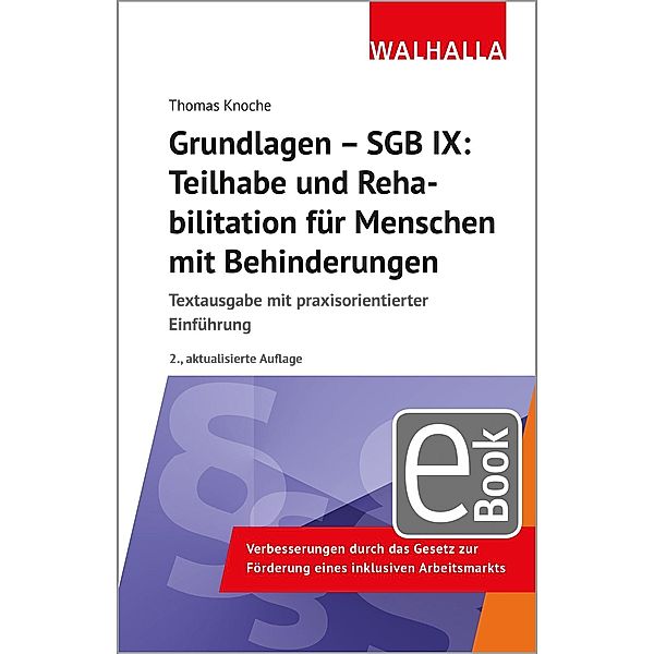 Grundlagen - SGB IX: Teilhabe und Rehabilitation von Menschen mit Behinderungen, Thomas Knoche