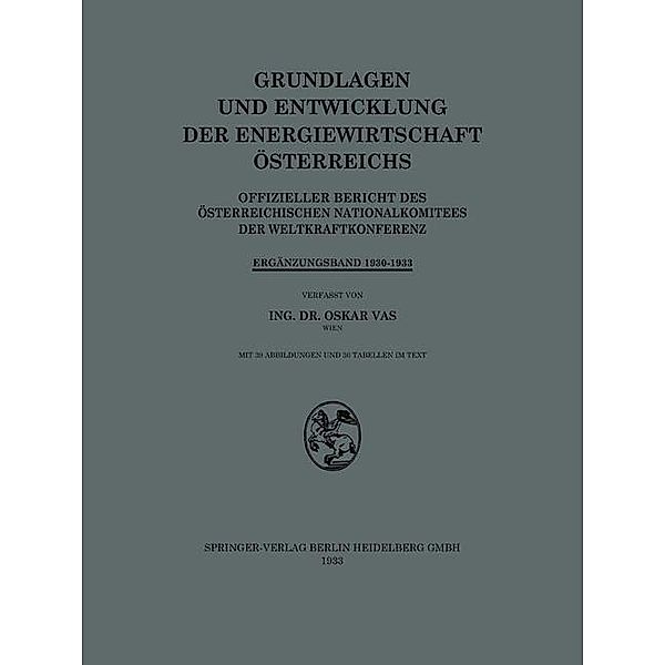 Grundlagen und Entwicklung der Energiewirtschaft Österreichs, Oskar Vas