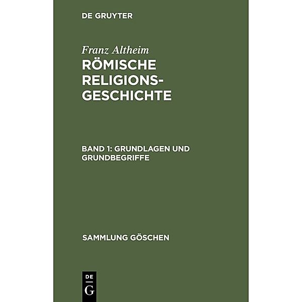 Grundlagen und Grundbegriffe, Franz Altheim