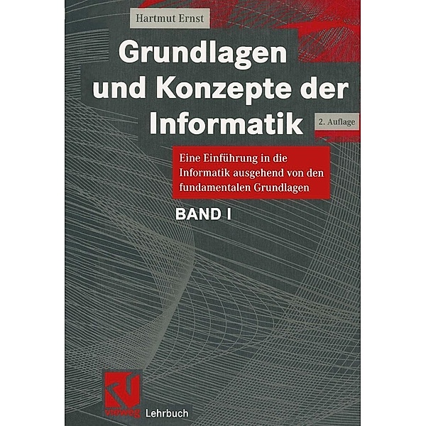 Grundlagen und Konzepte der Informatik, Hartmut Ernst