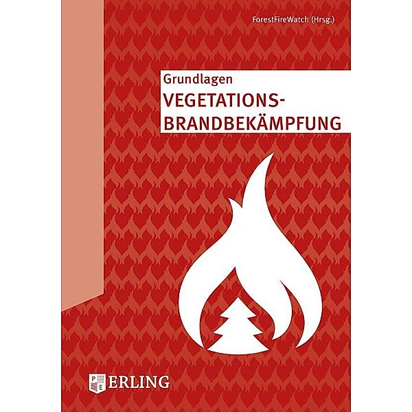 Grundlagen Vegetationsbrandbekämpfung