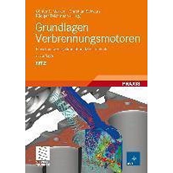 Grundlagen Verbrennungsmotoren / ATZ/MTZ-Fachbuch