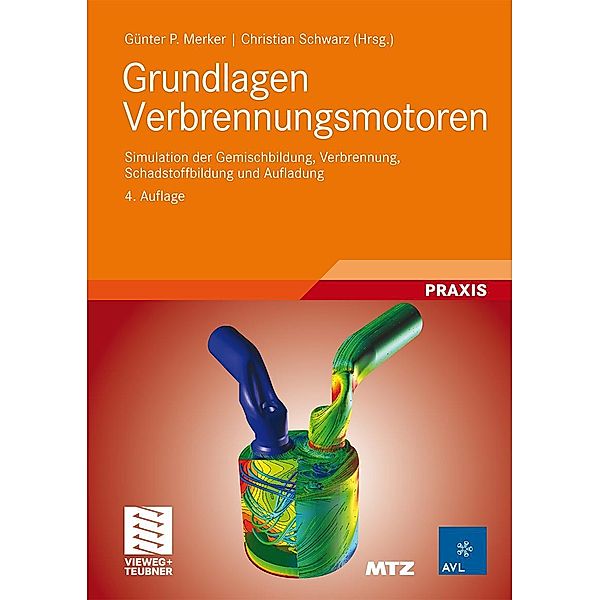 Grundlagen Verbrennungsmotoren / ATZ/MTZ-Fachbuch