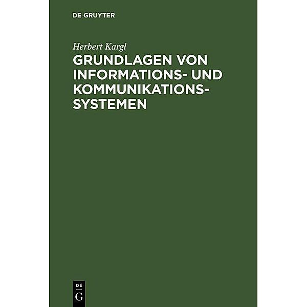 Grundlagen von Informations- und Kommunikationssystemen / Jahrbuch des Dokumentationsarchivs des österreichischen Widerstandes, Herbert Kargl