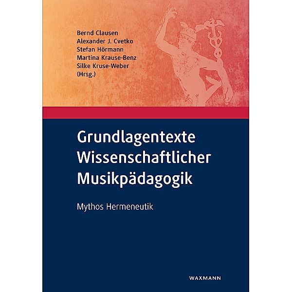 Grundlagentexte Wissenschaftlicher Musikpädagogik