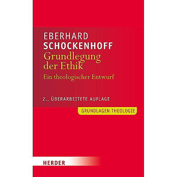 Grundlegung der Ethik, Eberhard Schockenhoff