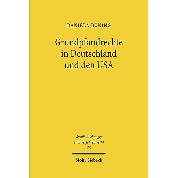 Grundpfandrechte in Deutschland und den USA, Daniela Böning