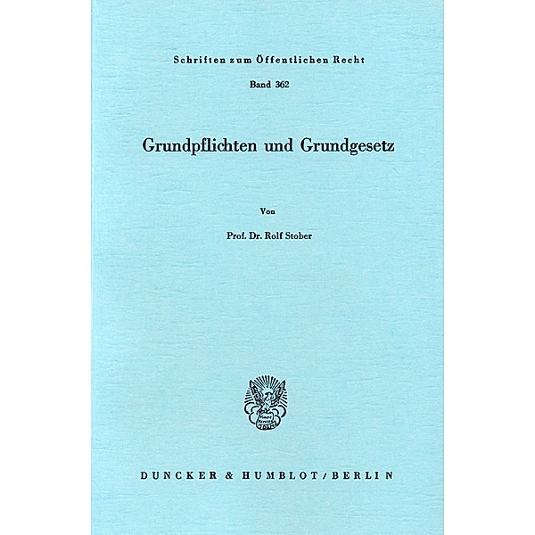 Grundpflichten und Grundgesetz., Rolf Stober