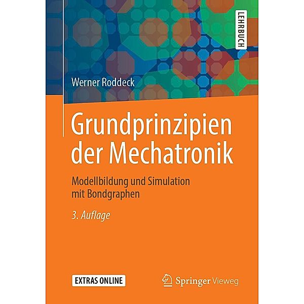 Grundprinzipien der Mechatronik, Werner Roddeck