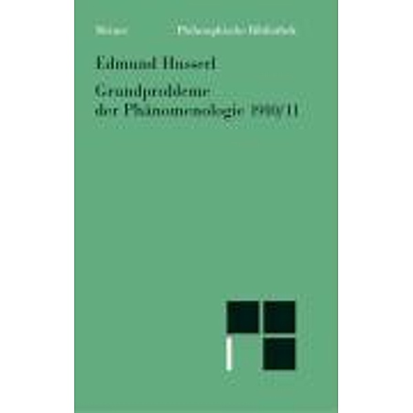Grundprobleme der Phänomenologie 1910/11, Edmund Husserl