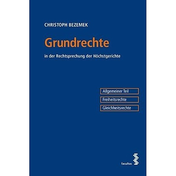 Grundrechte (f. Österreich), Christoph Bezemek