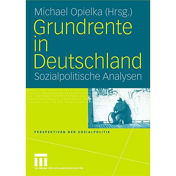 Grundrente in Deutschland / Perspektiven der Sozialpolitik Bd.6