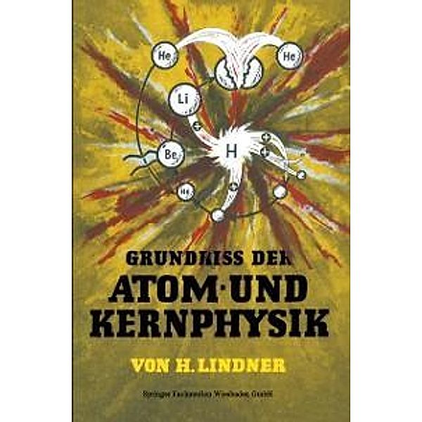 Grundriss der Atom- und Kernphysik, Helmut Lindner
