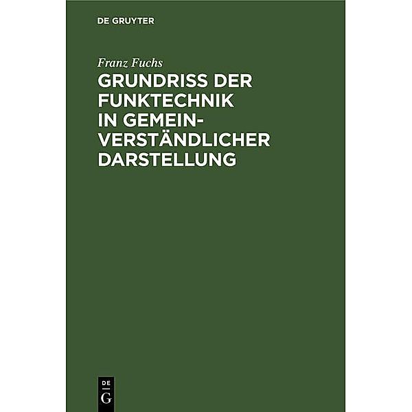 Grundriß der Funktechnik in gemeinverständlicher Darstellung / Jahrbuch des Dokumentationsarchivs des österreichischen Widerstandes, Franz Fuchs