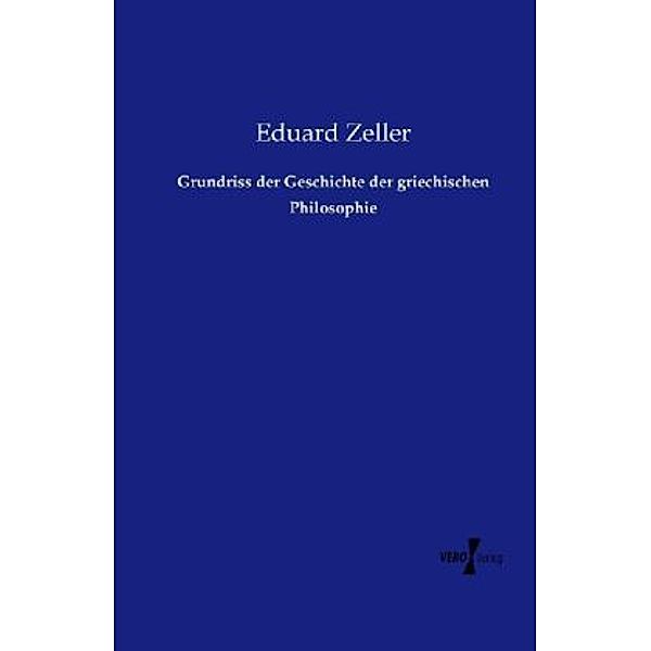 Grundriss der Geschichte der griechischen Philosophie, Eduard Zeller