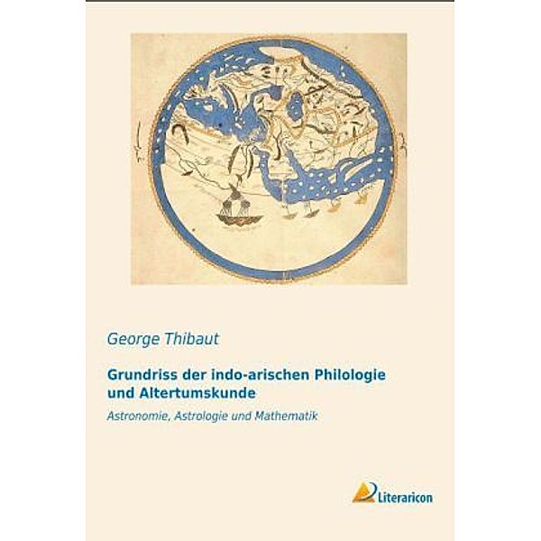 Grundriss der indo-arischen Philologie und Altertumskunde, George Thibaut