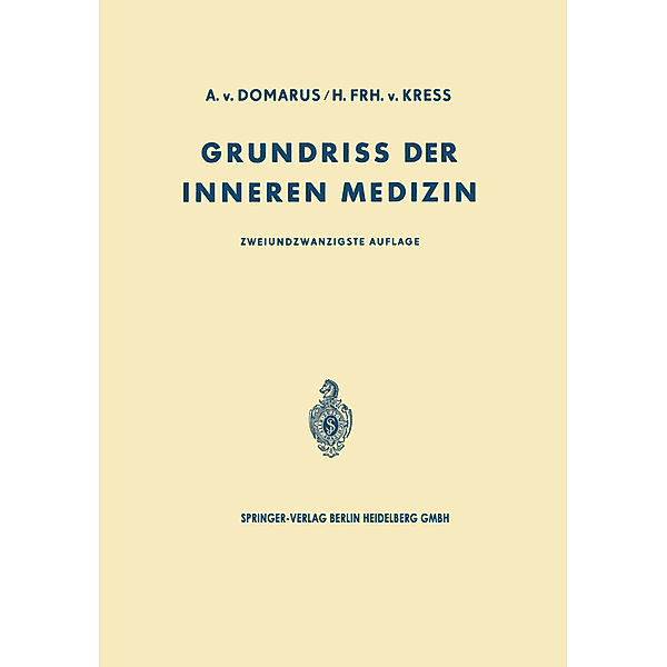 Grundriss der Inneren Medizin, Alexander von Domarus