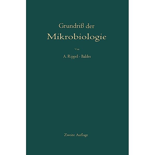 Grundriss der Mikrobiologie, August Rippel-Baldes