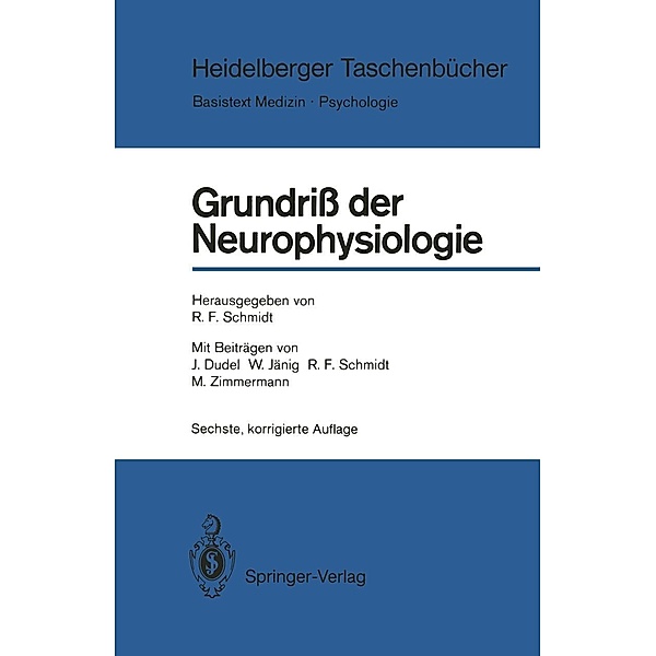 Grundriß der Neurophysiologie / Heidelberger Taschenbücher Bd.96