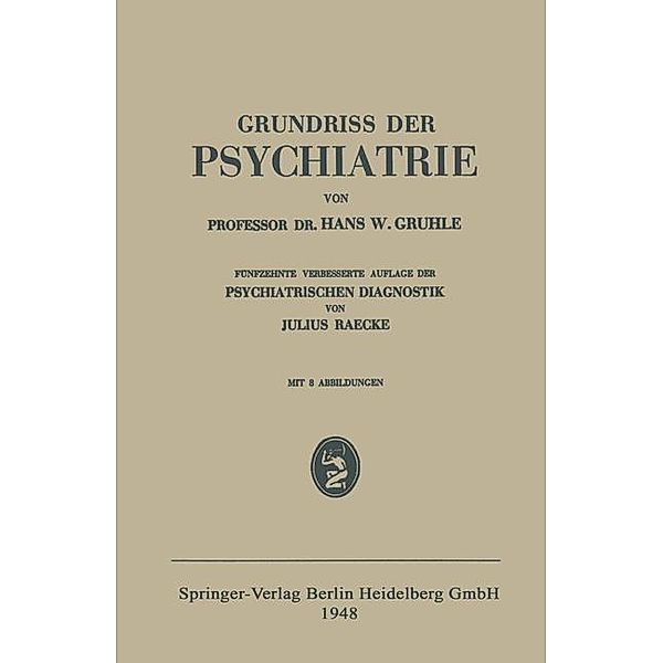 Grundriss der Psychiatrie, Hans W. Gruhle