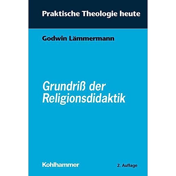 Grundriß der Religionsdidaktik, Godwin Lämmermann