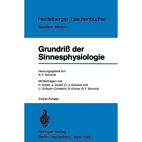 Grundriß der Sinnesphysiologie / Heidelberger Taschenbücher Bd.136