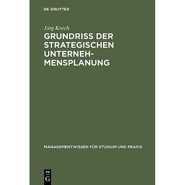 Grundriss der strategischen Unternehmensplanung / Jahrbuch des Dokumentationsarchivs des österreichischen Widerstandes, Jörg Krech