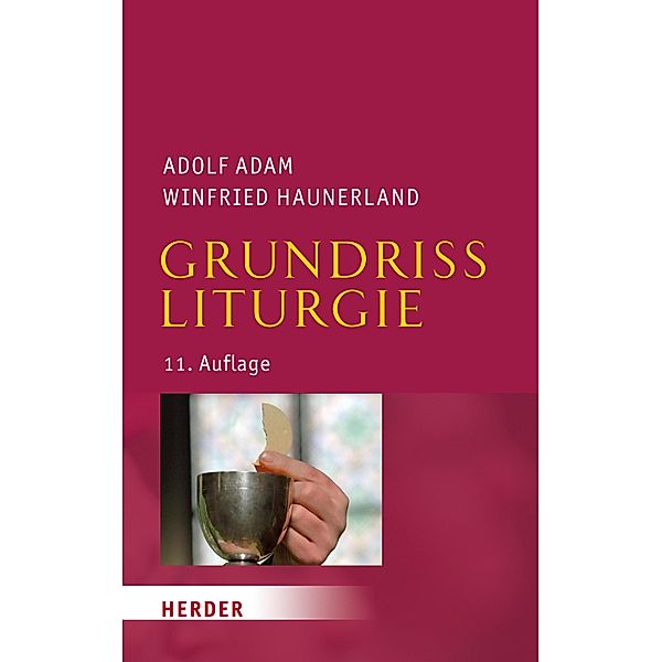Grundriss Liturgie, Adolf Adam, Winfried Haunerland