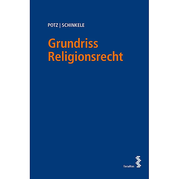 Grundriss Religionsrecht, Richard Potz, Brigitte Schinkele