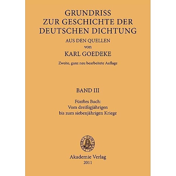 Grundriss zur Geschichte der deutschen Dichtung aus den Quellen BAND III, Herbert Jacob